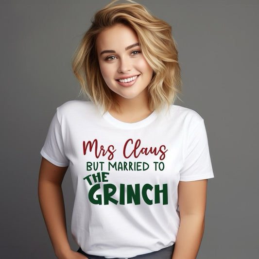 Mrs. Claus But Married To The Grinch DTF Transfer