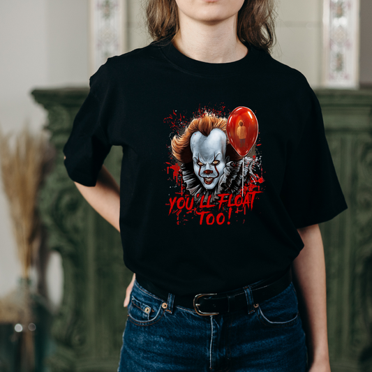 You'll Float Too Halloween DTF Transfer